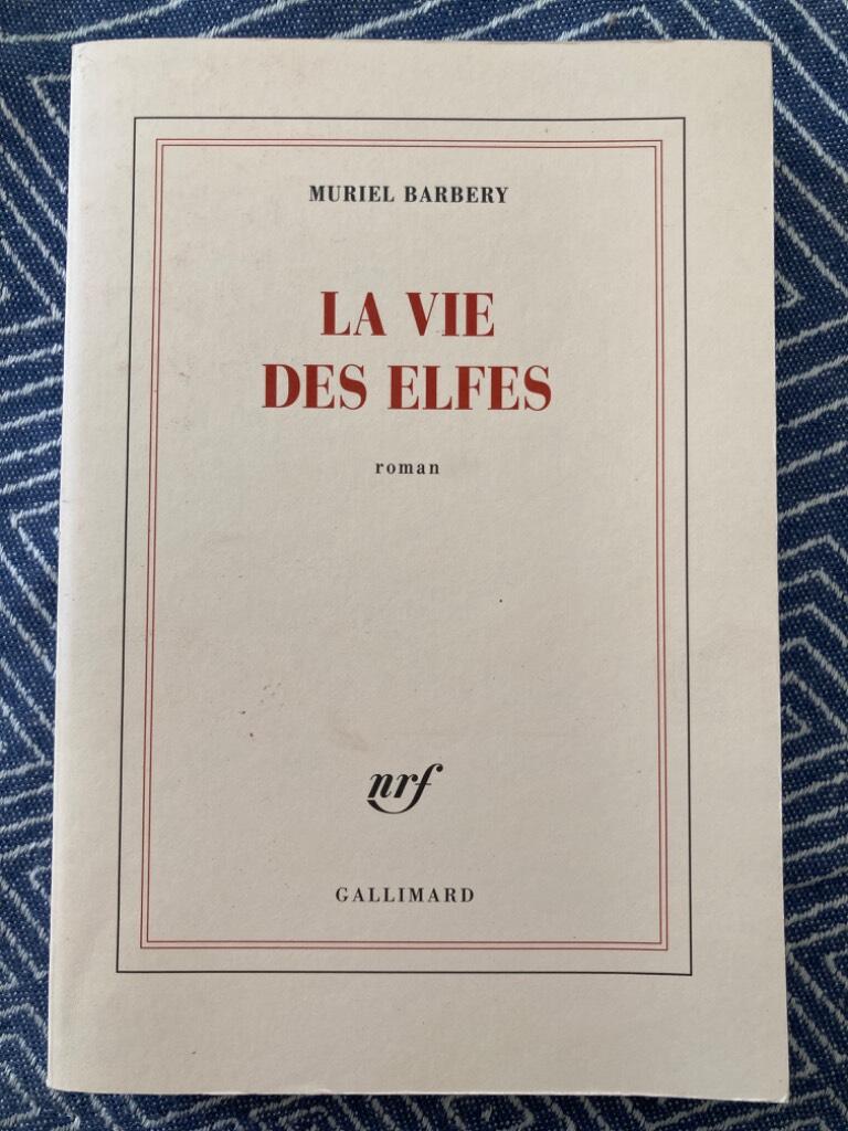 La vie des elfes - roman
