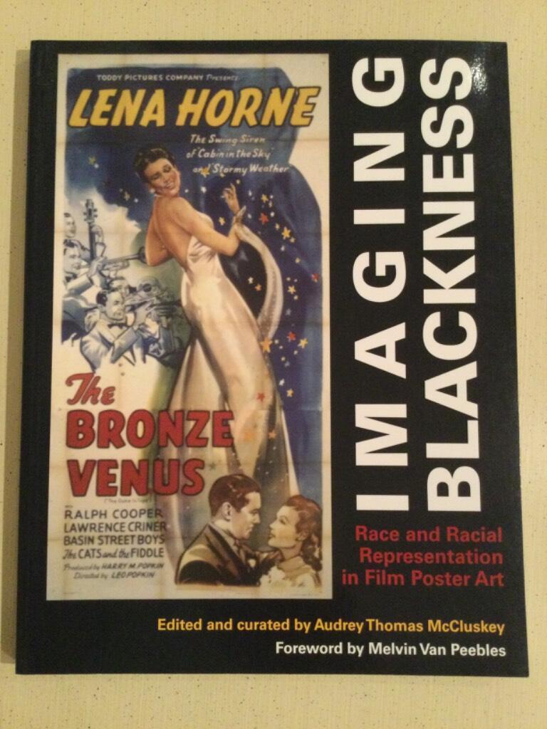 Imaging blackness - race and racial representation in film poster art