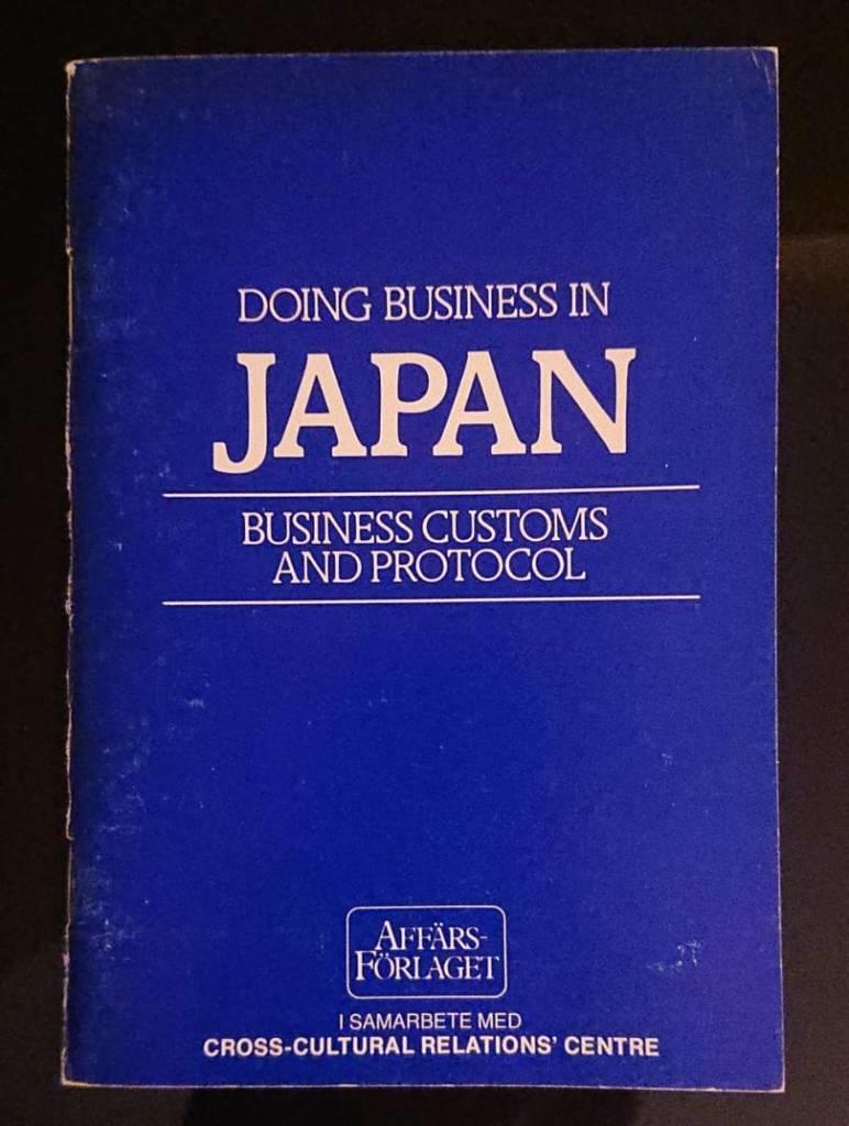 Doing business in Japan : business customs and protocol