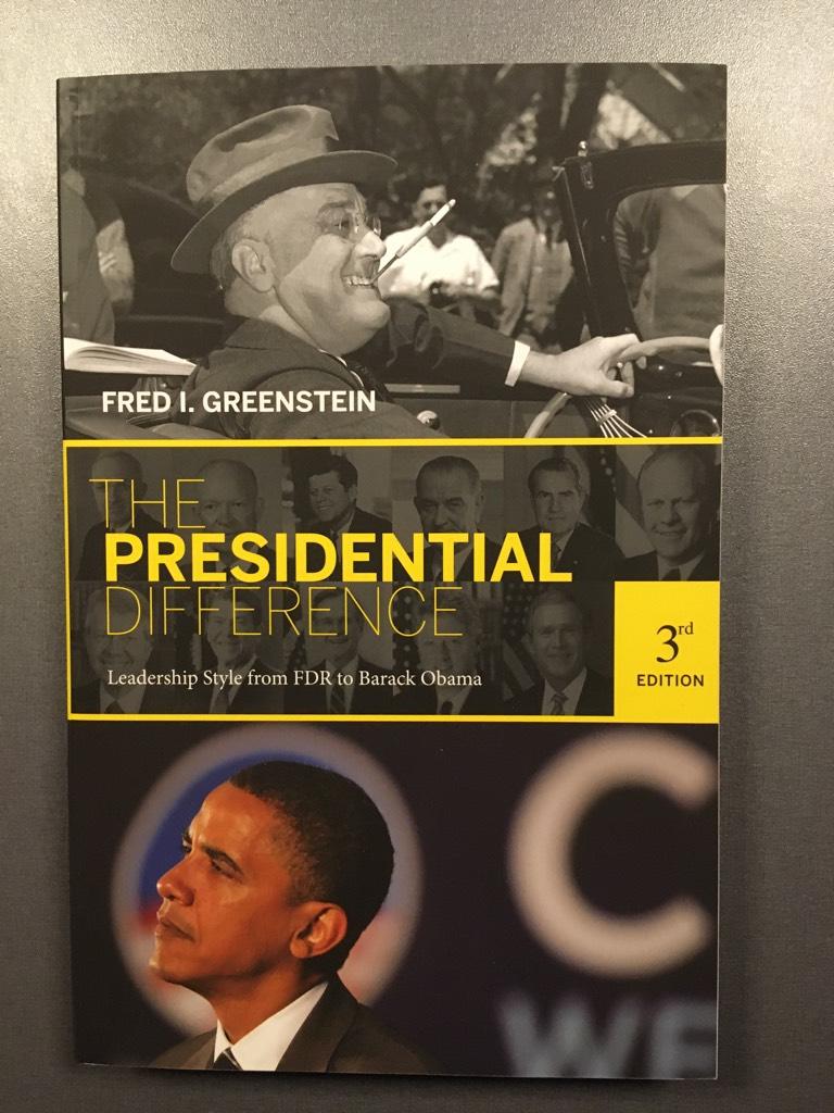 The presidential difference : leadership style from FDR to Barack Obama