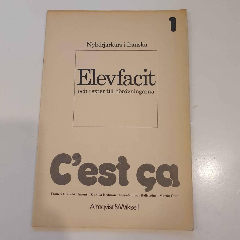 C'est &ccedil;a - nyb&ouml;rjarkurs i franska