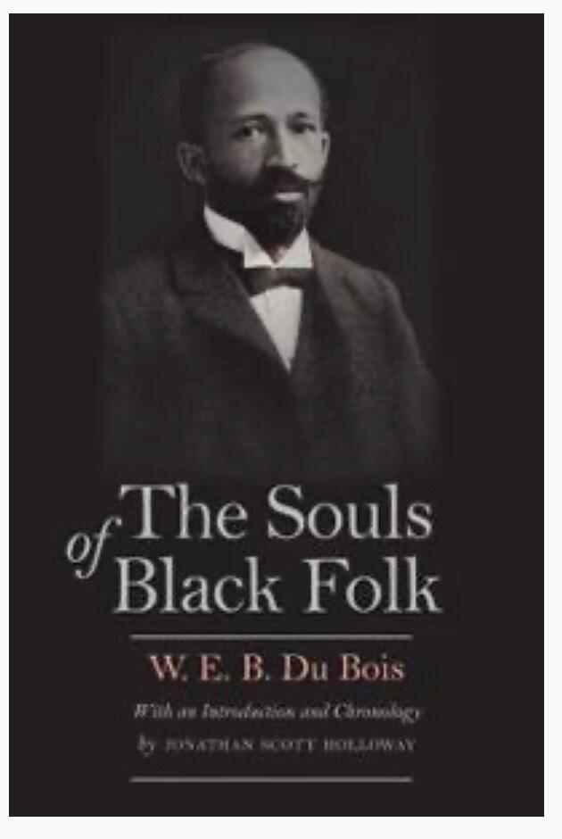 The souls of black folk