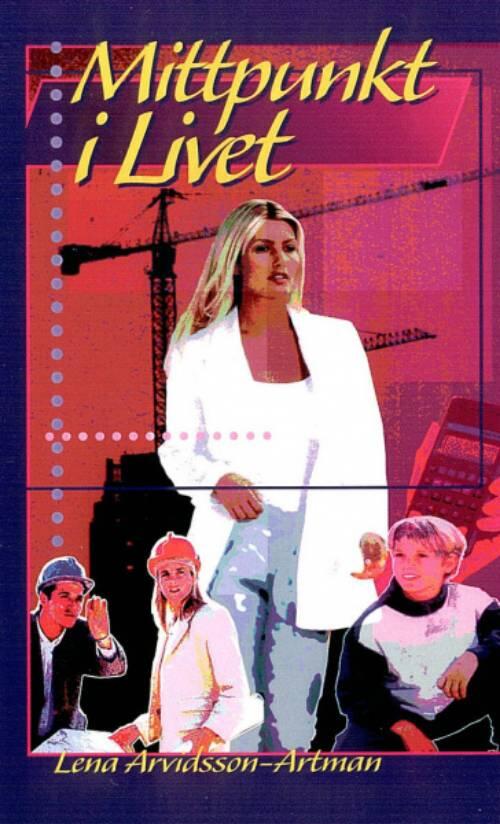 Mittpunkt i livet
