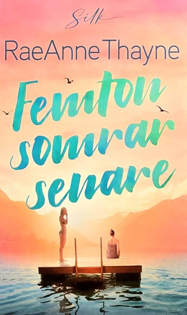Femton somrar senare