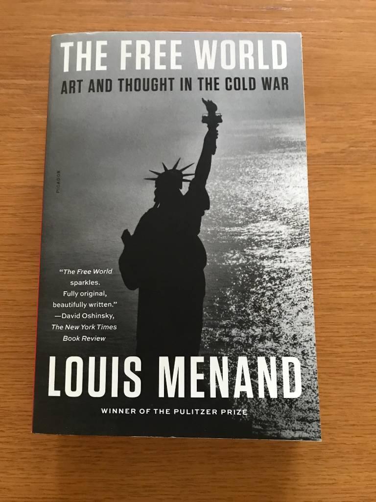 The Free World: Art and Thought in the Cold War