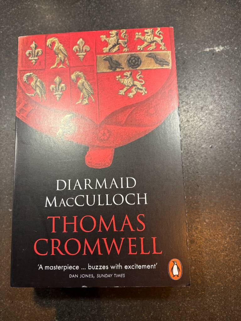 Thomas Cromwell - a life