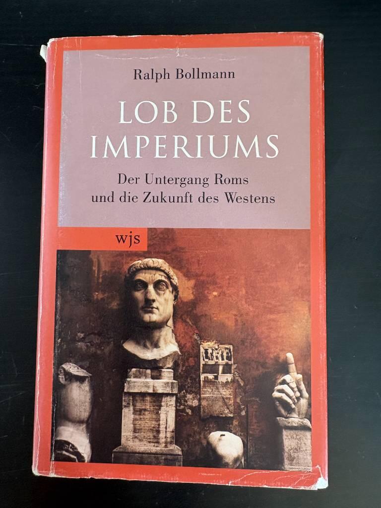 Lob des Imperiums