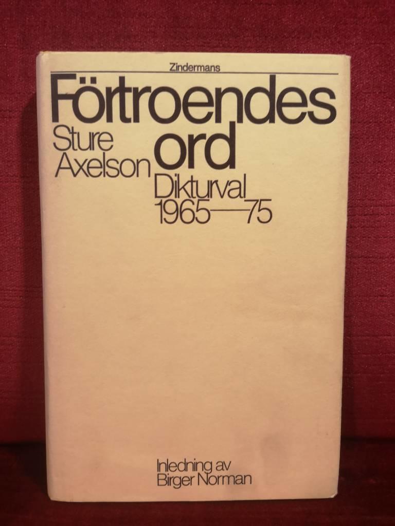 Förtroendes ord : dikturval 1965-1975