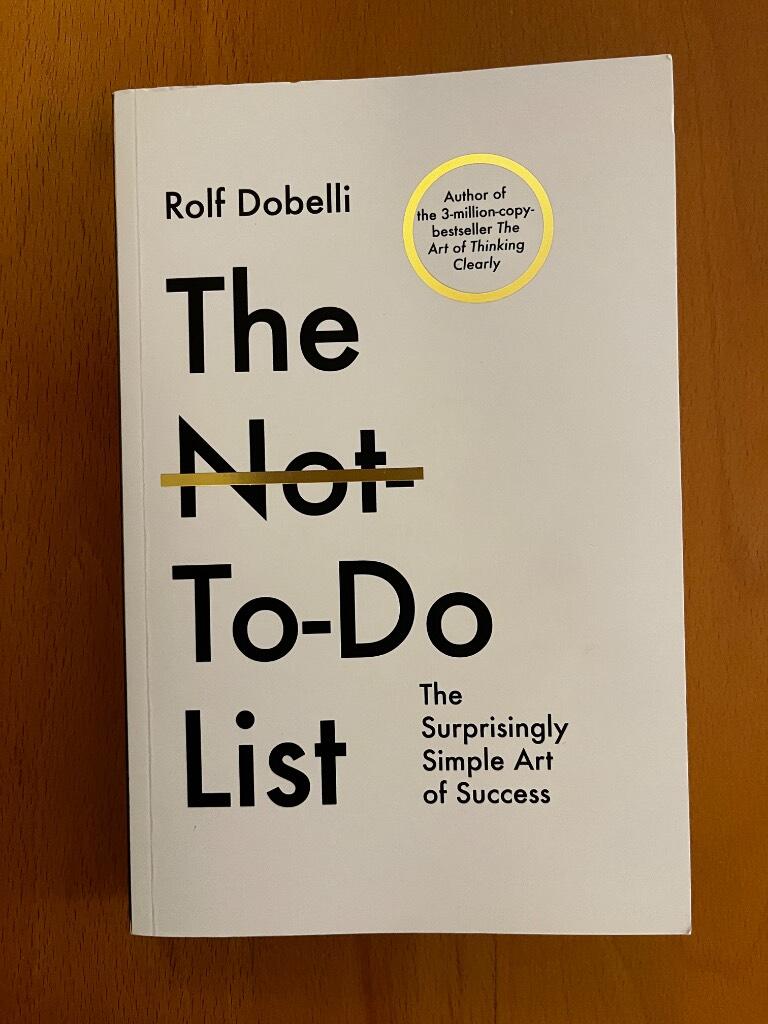 The Not-To-Do List