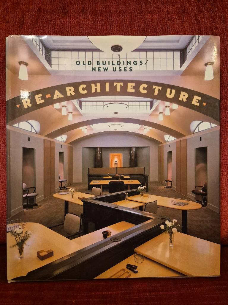 Re-architecture - old buildings/new uses