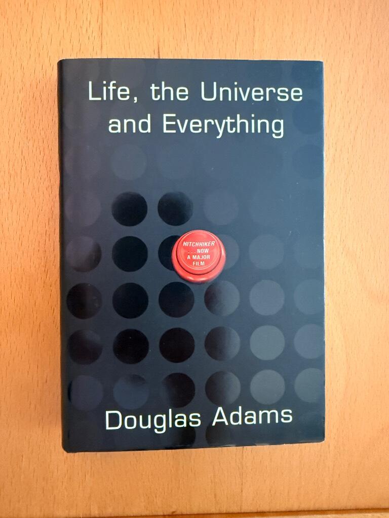 Life, the universe and everything