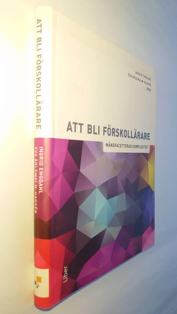 Att Bli Forskollarare Mangfacetterad Komplexitet
