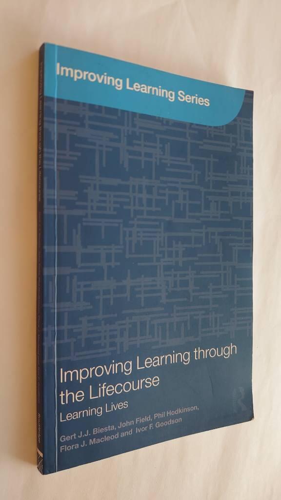 Improving learning through the lifecourse - learning lives