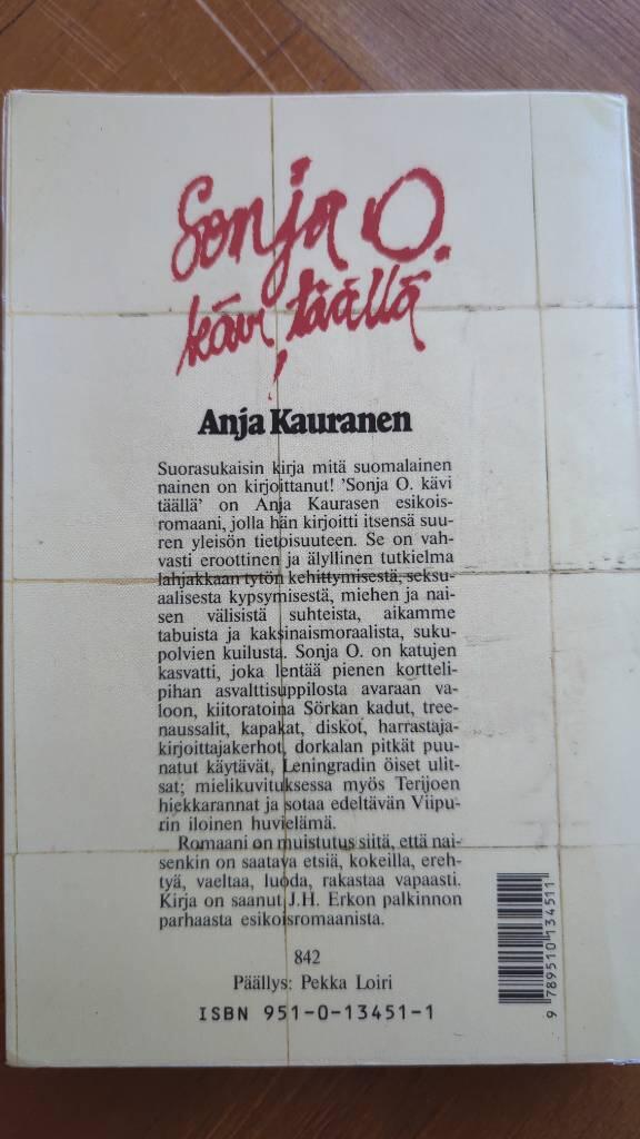 Sonja O. k&auml;vi t&auml;&auml;ll&auml; - romaani