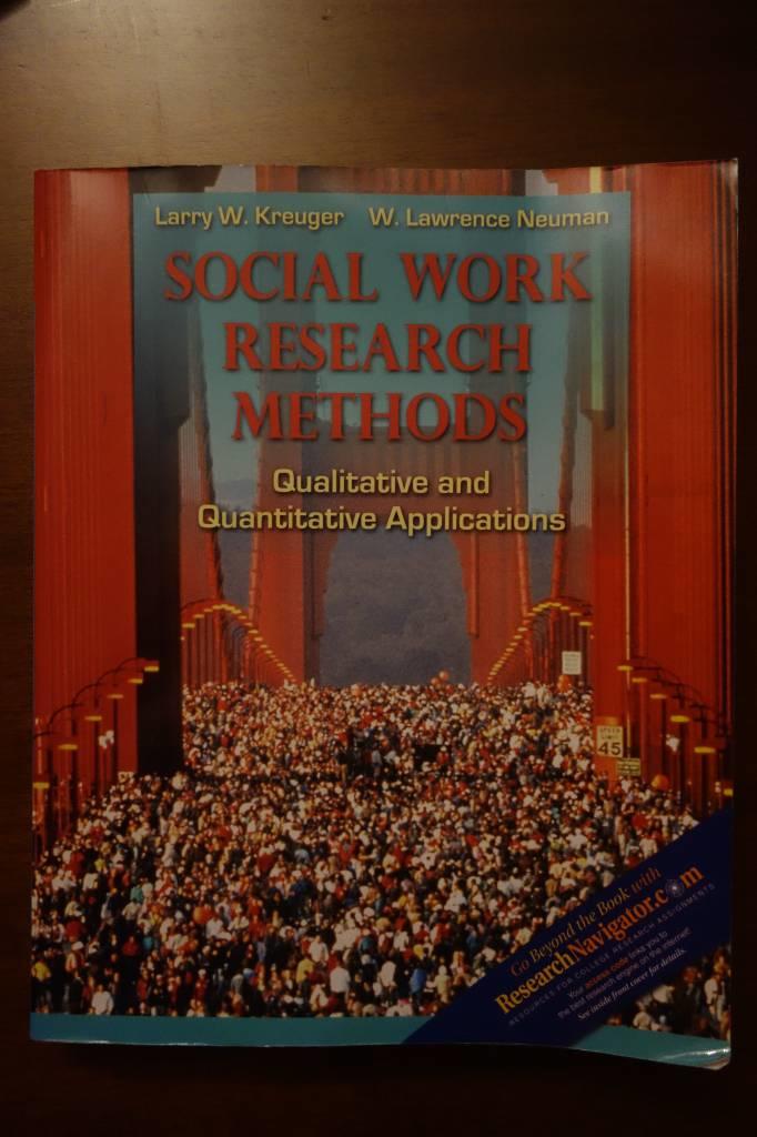 Social work research methods : qualitative and quantitative approaches