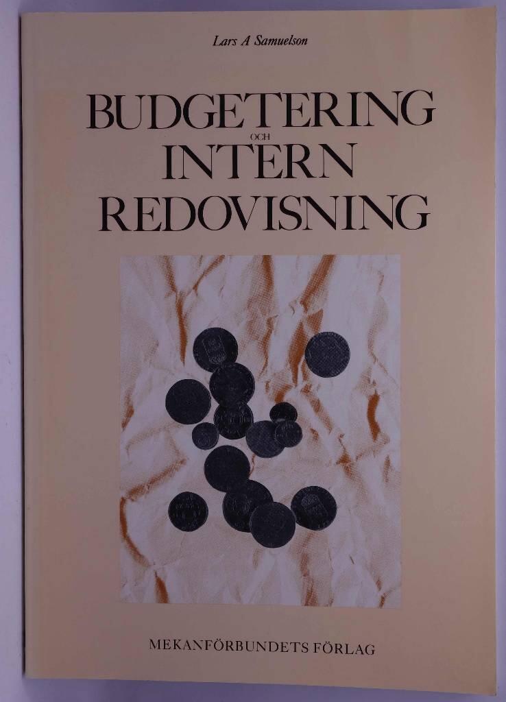 Budgetering och intern re... | Samuelson, Lars A. - Sve... | 68 SEK