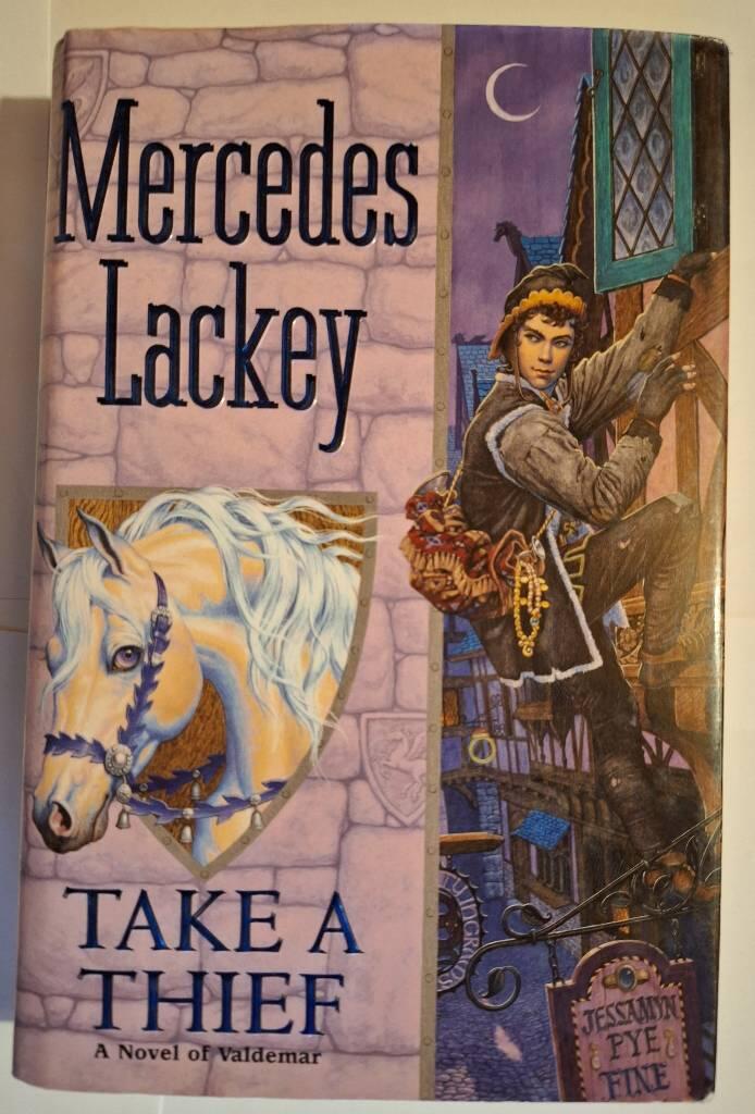 Take a thief - a novel of Valdemar