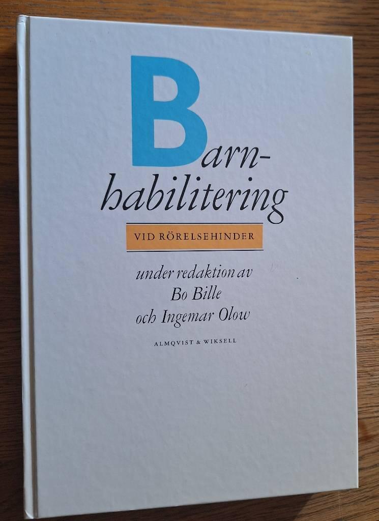 Barnhabilitering vid r&ouml;relsehinder