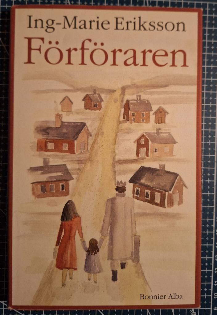 F&ouml;rf&ouml;raren : roman