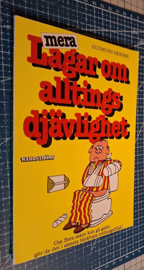 Mera lagar om alltings dj&auml;vlighet