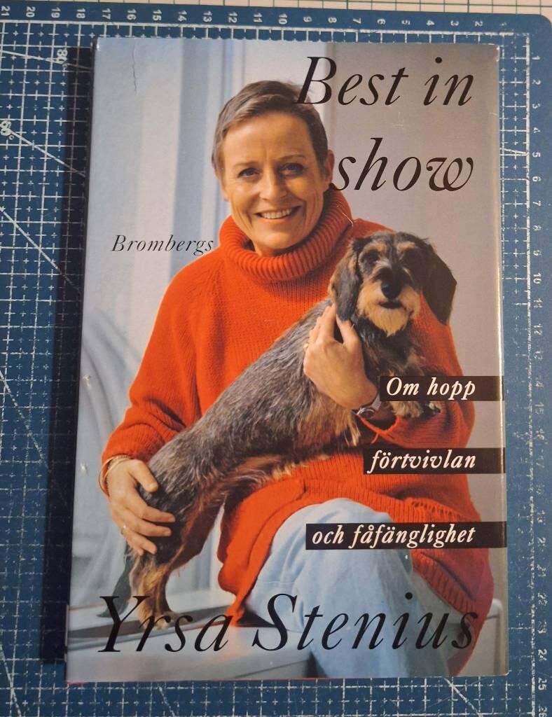 Best in show : [om hopp, f&ouml;rtvivlan och f&aring;f&auml;nglighet]