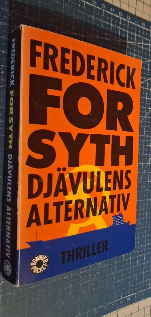 Dj&auml;vulens alternativ : [thriller]