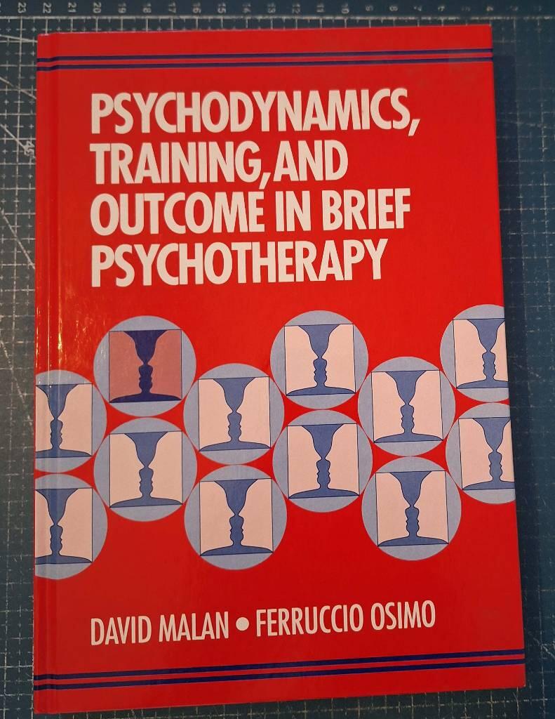 Psychodynamics, Training, and Outcome in Brief Psychotherapy [Elektronisk resurs]