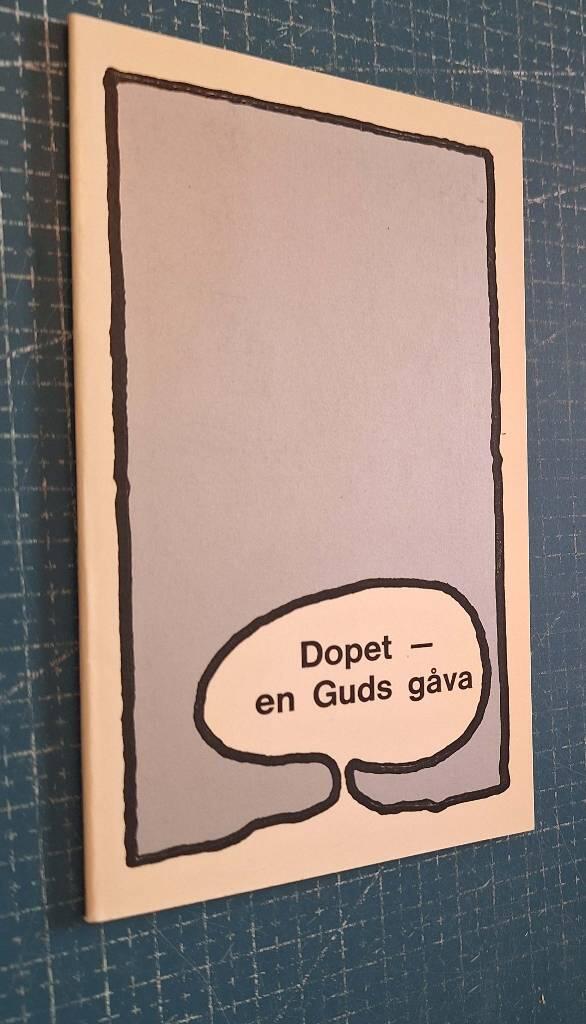 Dopet - en Guds gåva