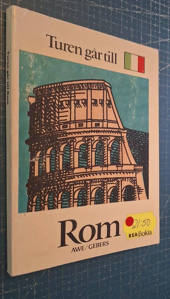 Turen går till Rom : [en resehandbok]