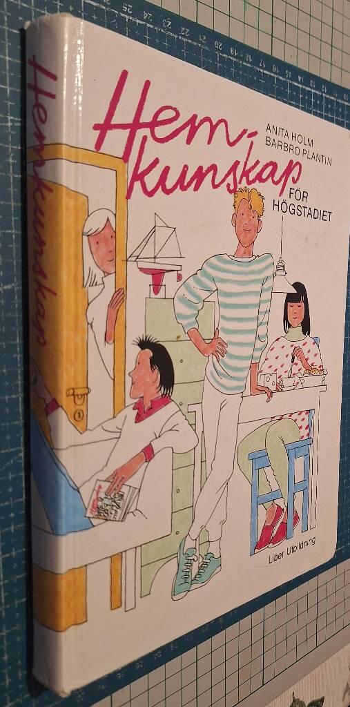 Hemkunskap f&ouml;r h&ouml;gstadiet