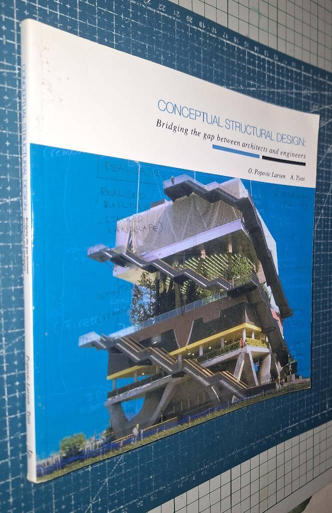 Conceptual structural design - bridging the gap between architects and engineers