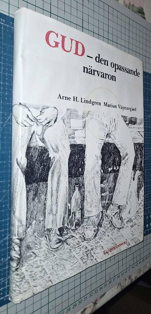 Gud - den opassande n&auml;rvaron