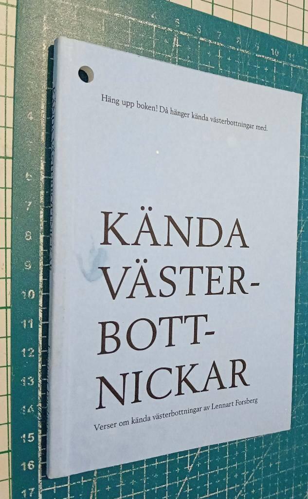 K&auml;nda v&auml;sterbottnickar : verser om k&auml;nda v&auml;sterbottningar