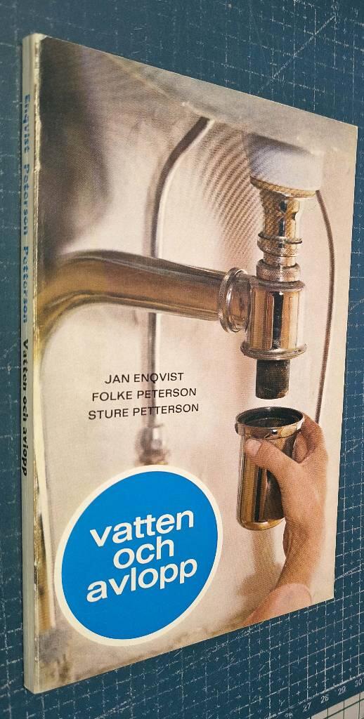 Vatten och avlopp : handbok f&ouml;r villa&auml;gare och fritidstorpare