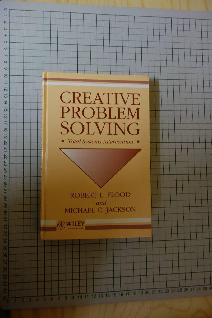 Creative Problem Solving: Total Systems Intervention