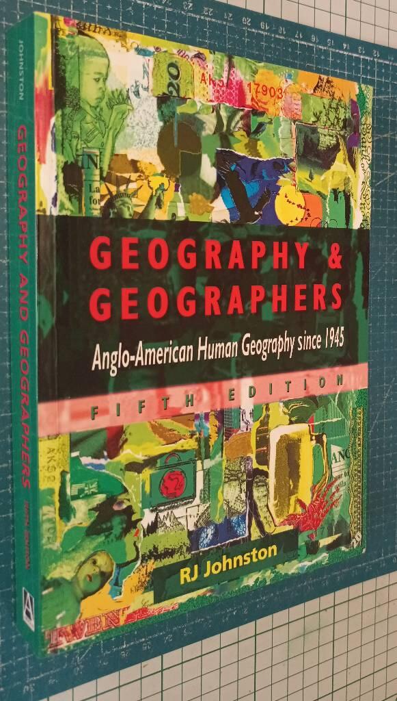 Geography and geographers - Anglo-American human geography since 1945