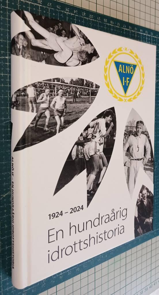 Aln&ouml; IF 100 &aring;r 1924-2024