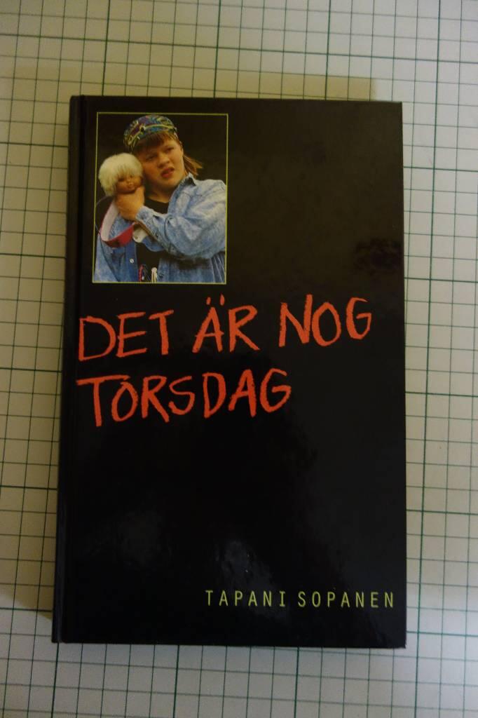 Det &auml;r nog torsdag