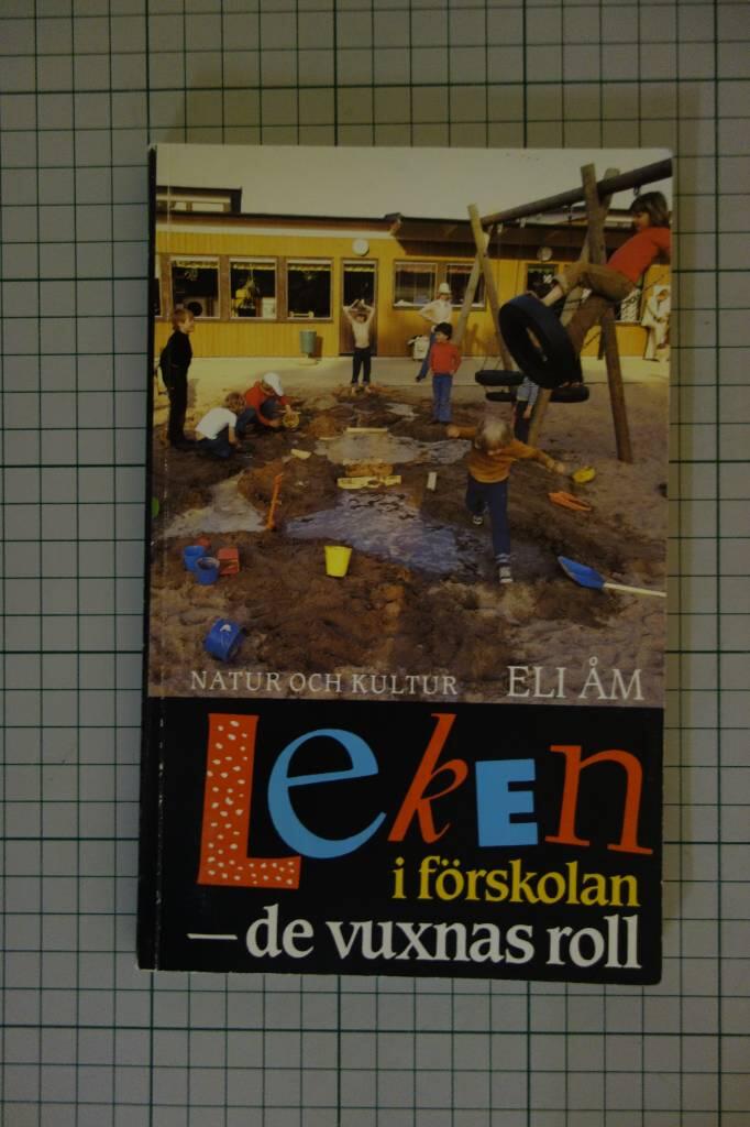 Leken i f&ouml;rskolan