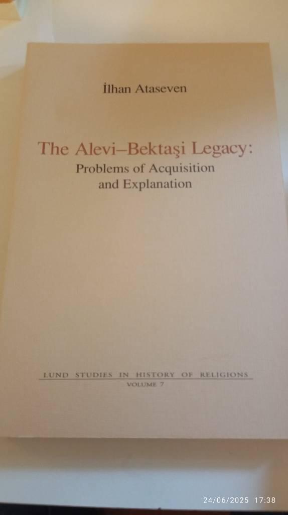 The Alevi-Bektaşi legacy : problems of acquisition and explanation