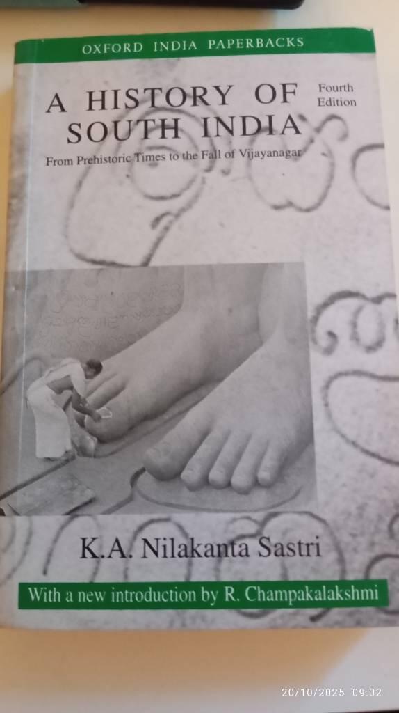 A history of South India - from prehistoric times to the fall of Vijayanagar