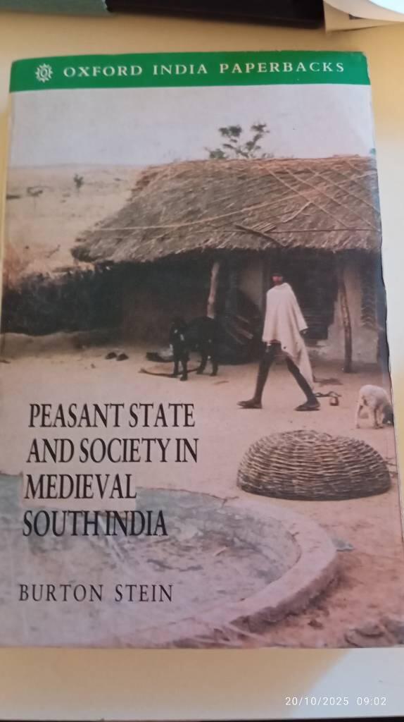 Peasant state and society in medieval South India