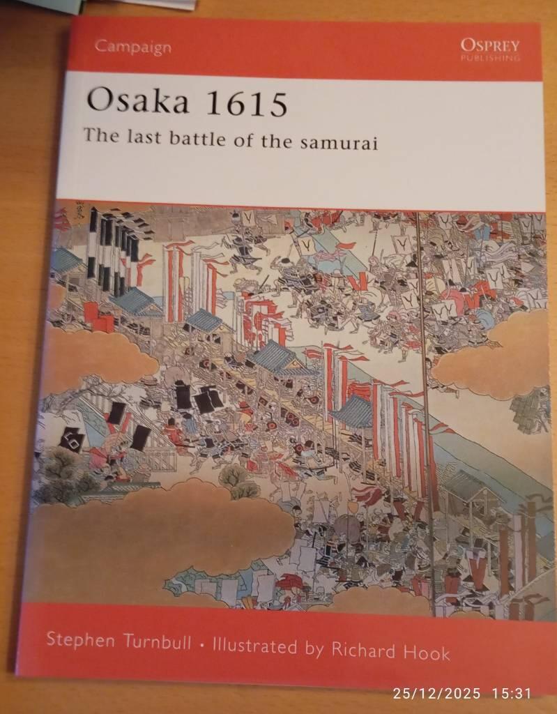 Osaka 1615 - the last battle of the samurai