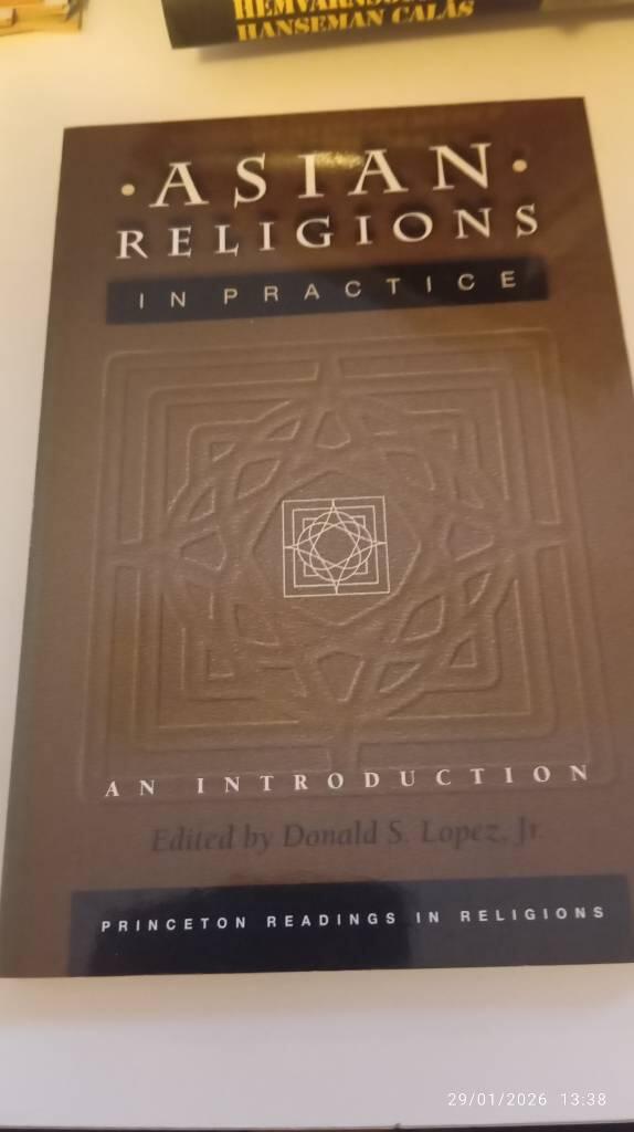Asian religions in practice : an introduction