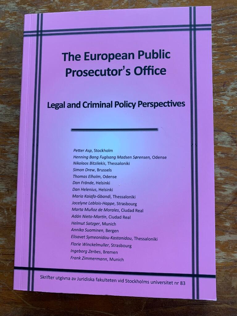 The european public prosecutor's office : legal and criminal policy perspectives