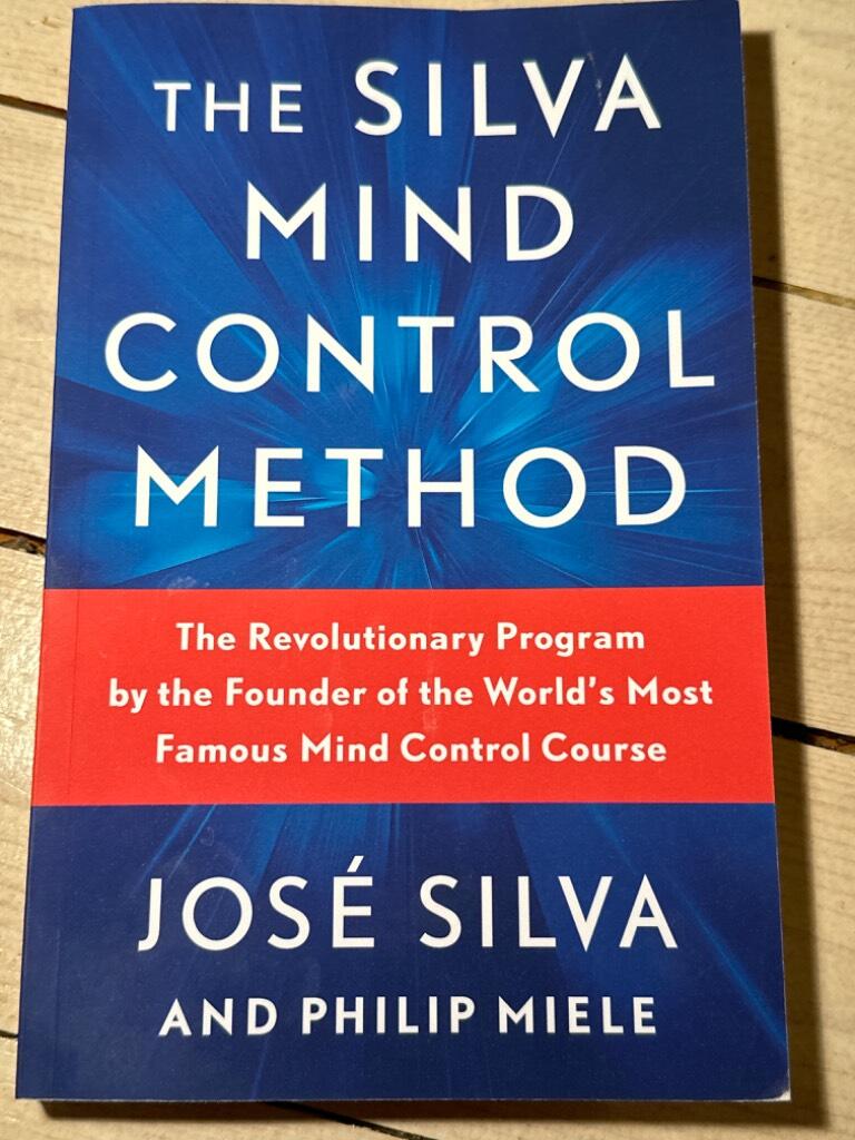 The Silva mind control method