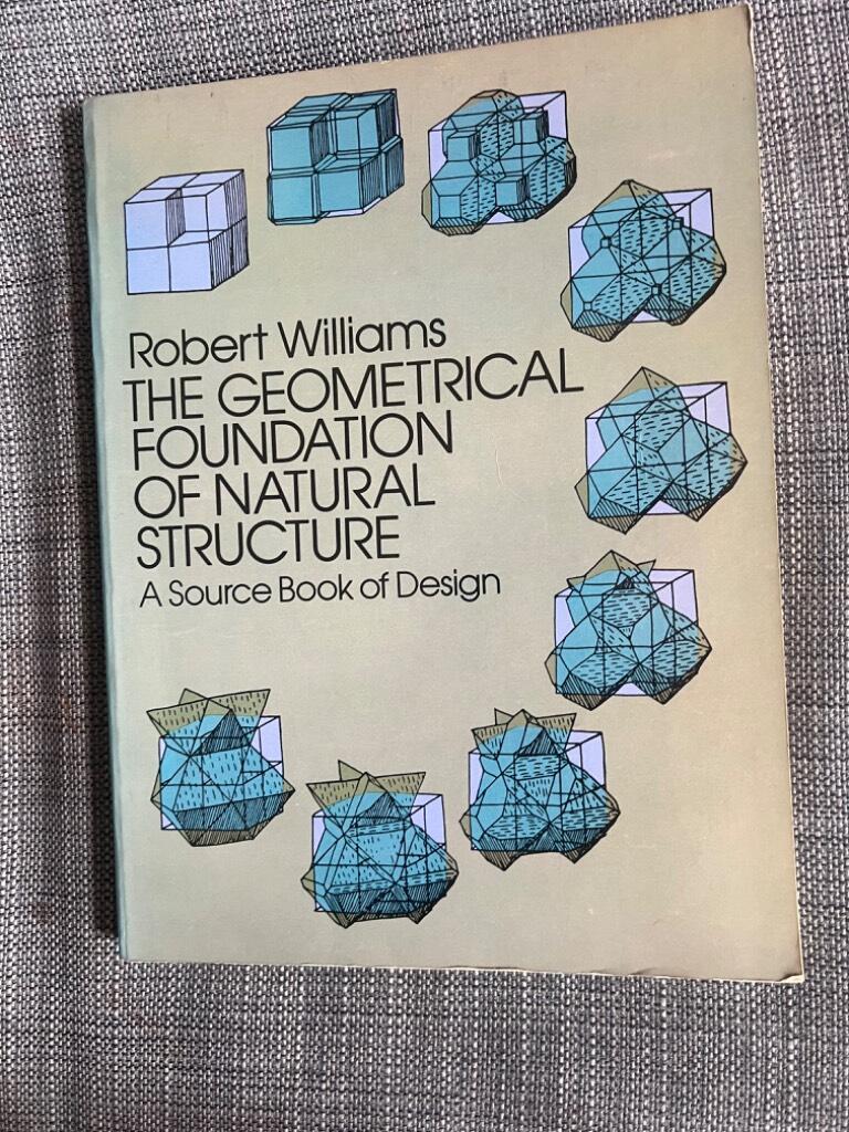 The geometrical foundation of natural structure - a source book of design