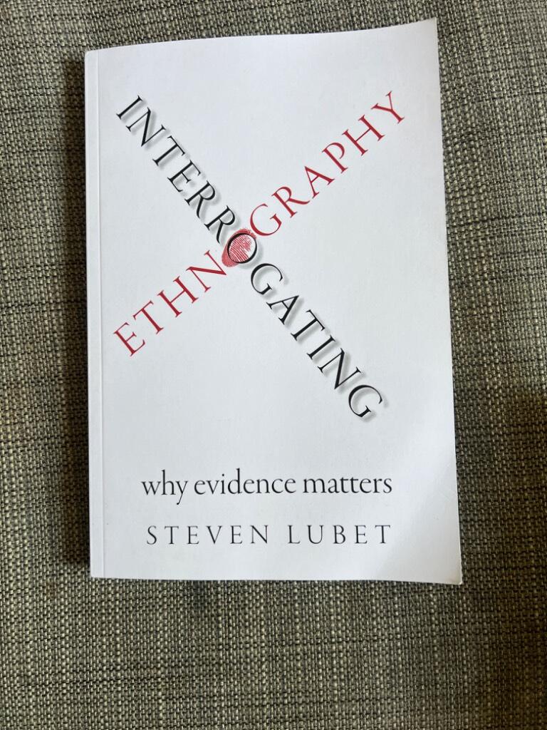 Interrogating ethnography - why evidence matters