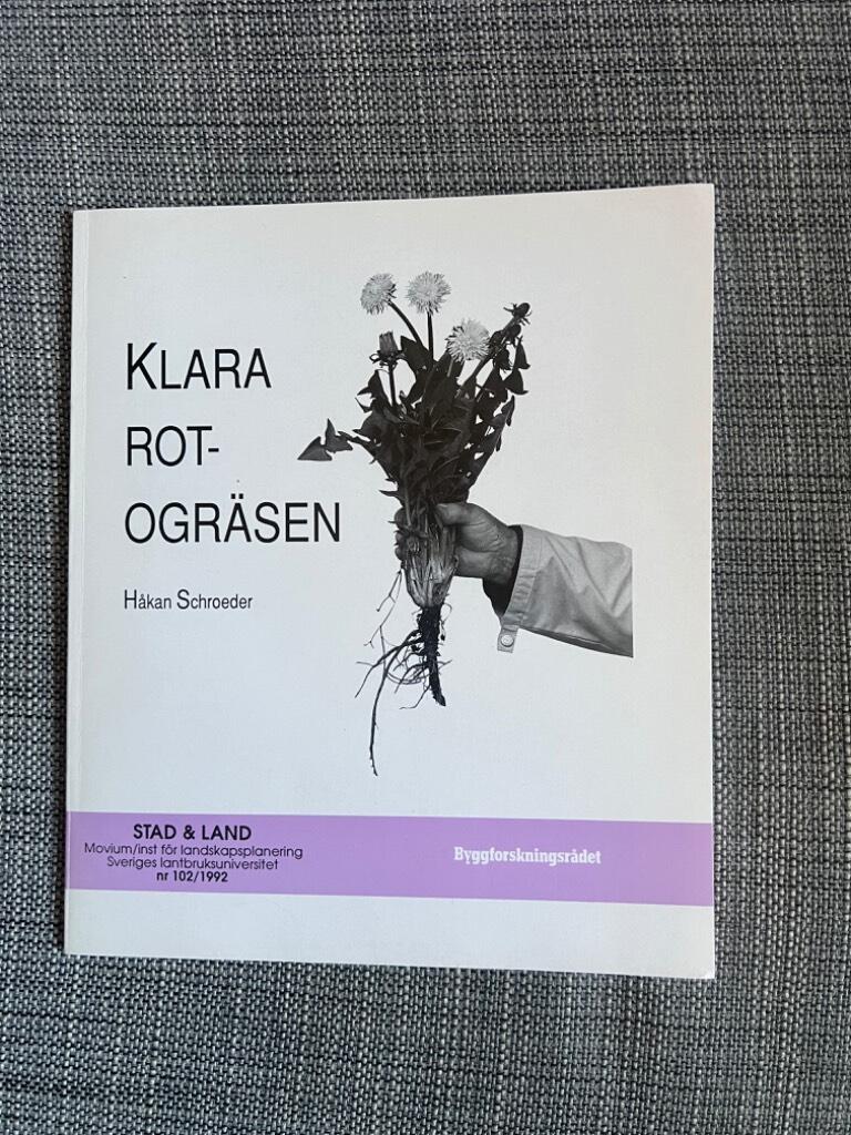 Klara rotogräsen : rotogräsen och byggprocessen - åtgärder för att klara förvaltningsskedet utan kemisk bekämpning