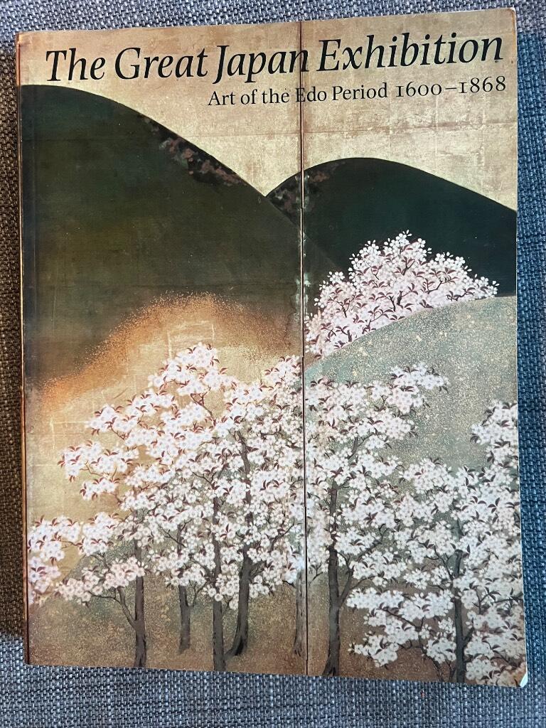 The Great Japan exhibition : art of the Edo period 1600-1868
